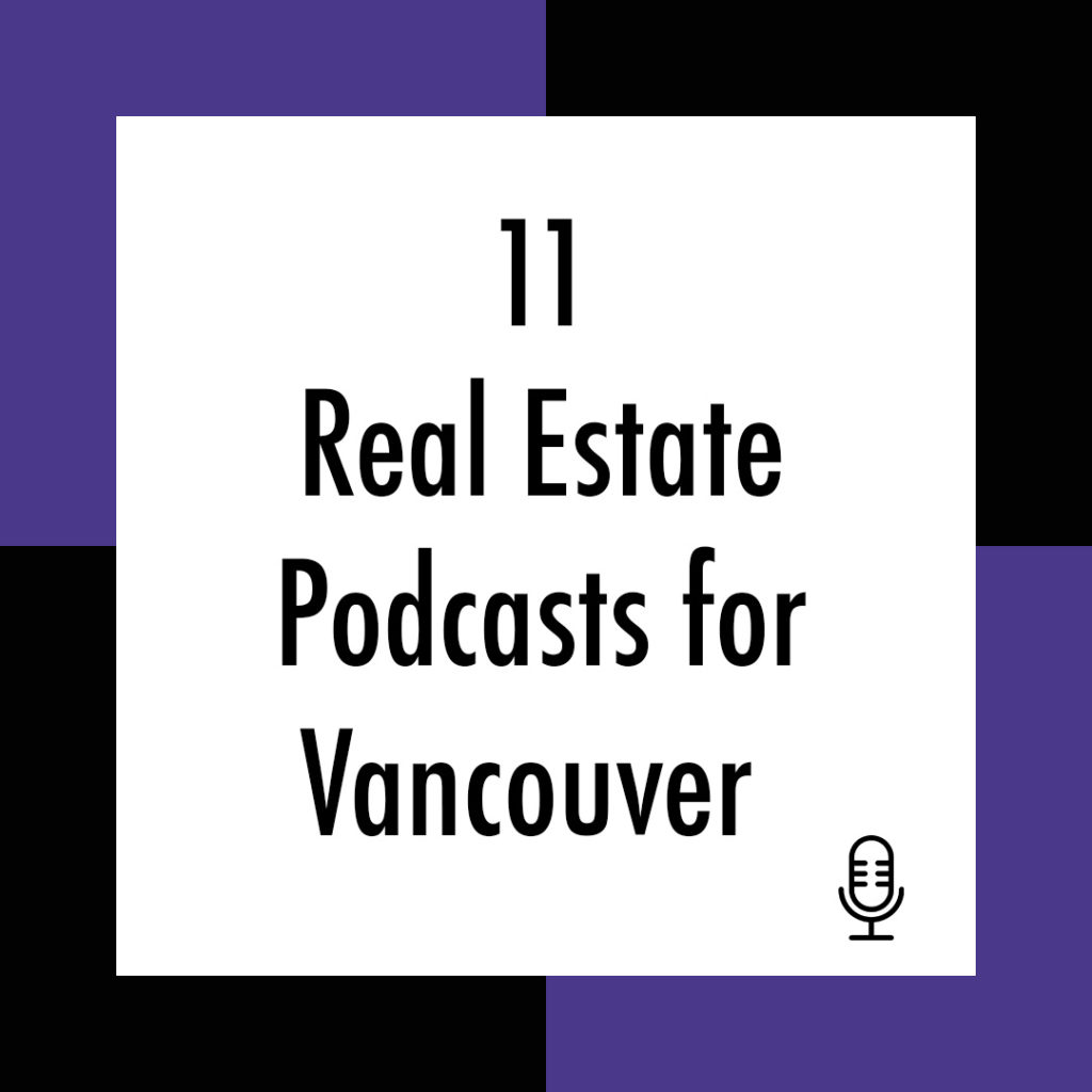 image-11_real_estate_podcasts_vancouver